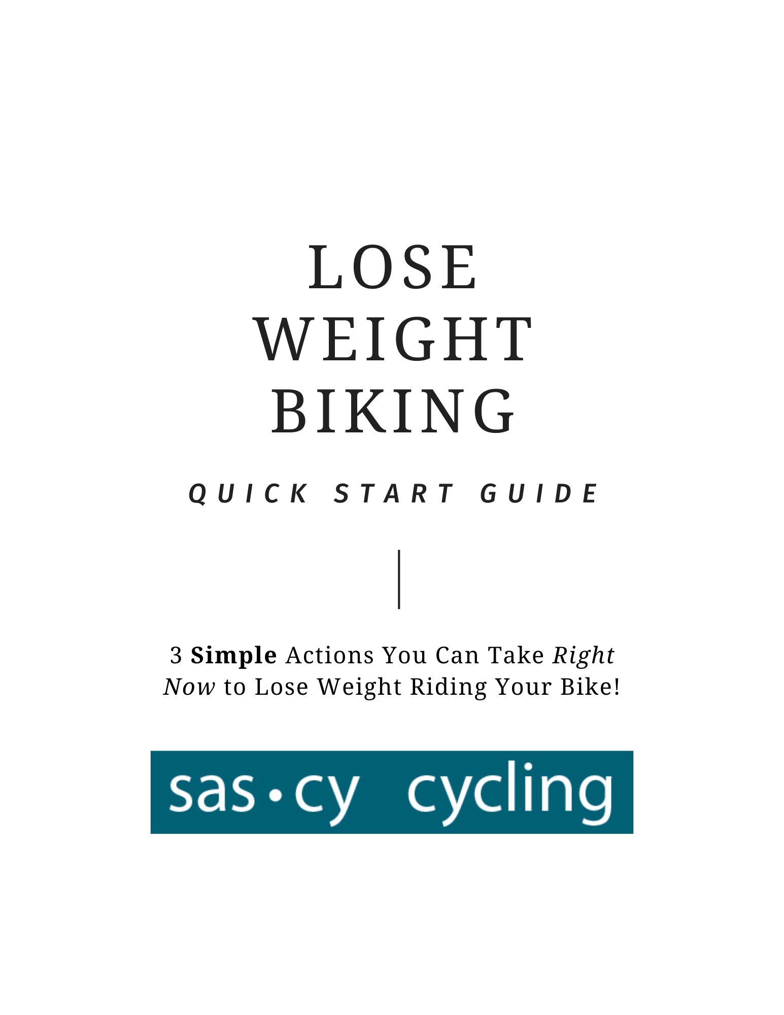 Lose Weight Biking Quick Start Guide 